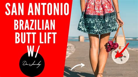 butt lift san antonio|Brazilian Butt Lift in San Antonio, TX